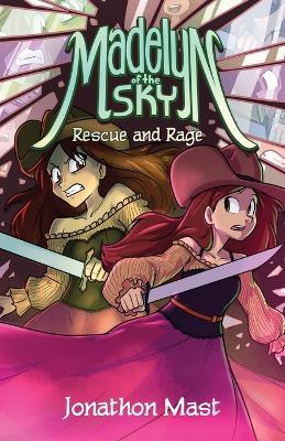 Rescue and Rage - Jonathon Mast - cover