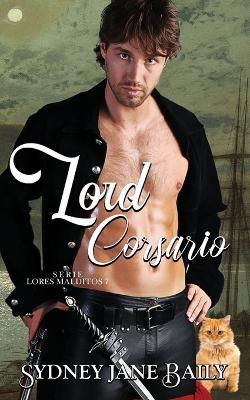 Lord Corsario - Sydney Jane Baily - cover