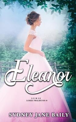 Eleanor - Sydney Jane Baily - cover