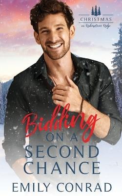 Bidding on a Second Chance - Emily Conrad - cover
