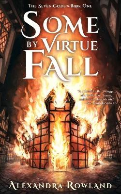 Some by Virtue Fall - Alexandra Rowland - cover
