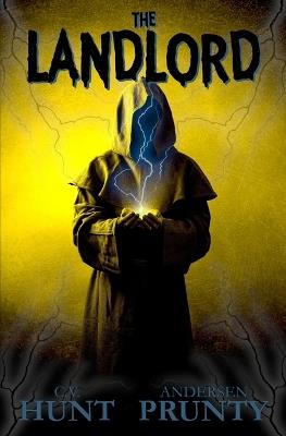 The Landlord - Andersen Prunty,C V Hunt - cover