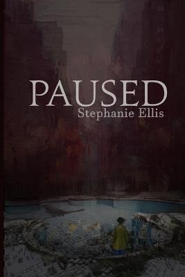 Paused - Stephanie Ellis - cover