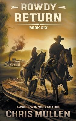Rowdy: Return - Chris Mullen - cover