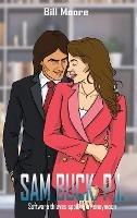 Sam Buck: P.I.: Software thieves spoiling a honeymoon - Bill Moore - cover