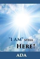 I Am Still Here! - Ada - cover