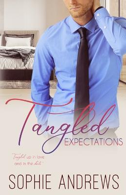 Tangled Expectations - Sophie Andrews - cover