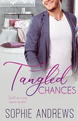 Tangled Chances - Sophie Andrews - cover