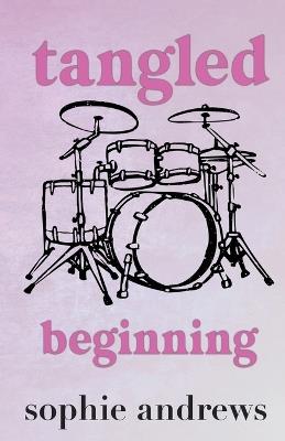 Tangled Beginning: Special Edition - Sophie Andrews - cover