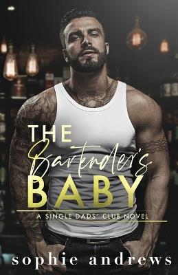 The Bartender's Baby - Sophie Andrews - cover