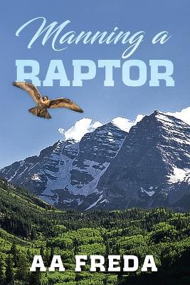 Manning a Raptor - Aa Freda - cover