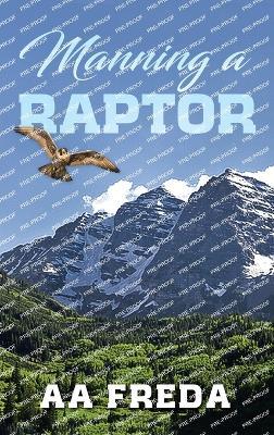 Manning a Raptor - Aa Freda - cover