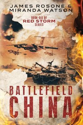 Battlefield China - James Rosone,Miranda Watson - cover