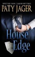 House Edge - Paty Jager - cover
