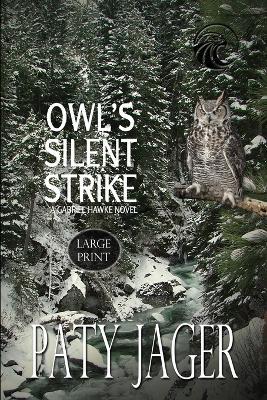 Owl's Silent Strike LP - Paty Jager - cover