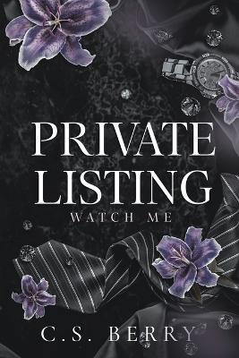 Private Listing: Watch Me - C S Berry - cover
