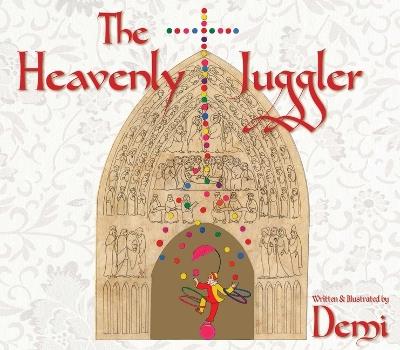The Heavenly Juggler - Demi - cover