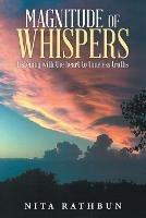 Magnitude of Whispers: Listening With the Heart to Timeless Truths - Nita Rathbun - cover