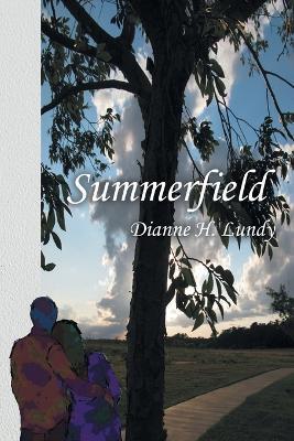 Summerfield - Dianne H Lundy - cover