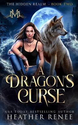 A Dragon's Curse - Renee - cover