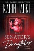 The Senator's Daughter