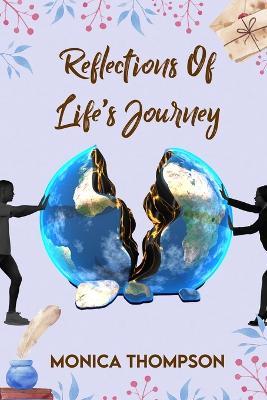 Reflections of Life's Journey - Monica Thompson - cover