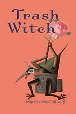 Trash Witch