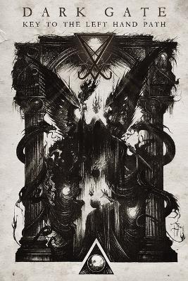 Dark Gate: Key To The Left Hand Path - Paula M Cavenett - cover