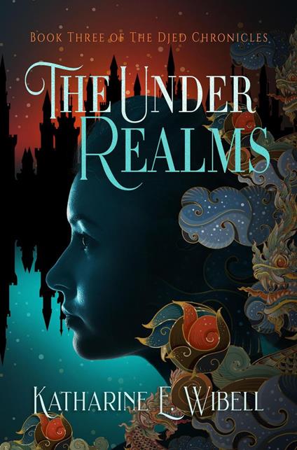 The UnderRealms - Katharine E. Wibell - ebook