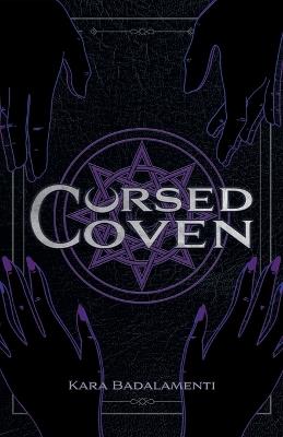 Cursed Coven - Kara Badalamenti - cover