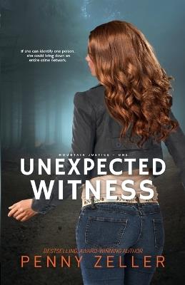 Unexpected Witness - Penny Zeller - cover