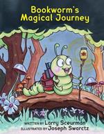 Bookworm's Magical Journey: A Story About Learning to Read
