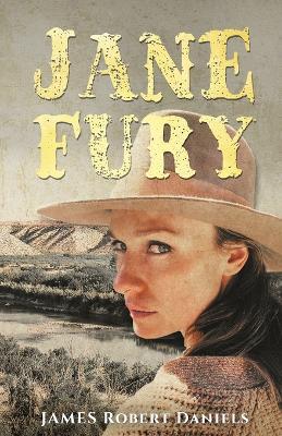 Jane Fury - James Robert Daniels - cover