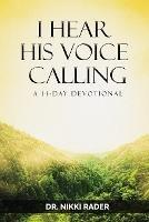 I Hear His Voice Calling: A 14-Day Devotional