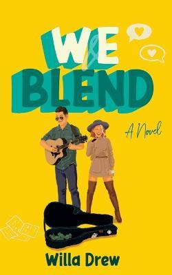 WE Blend - Willa Drew - cover
