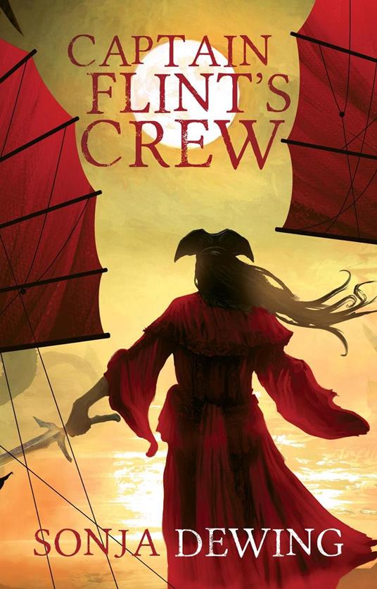 Captain Flint's Crew - Sonja Dewing - ebook