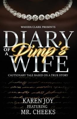 Diary of a Pimp's Wife - Karen Joy,Mr Cheeks - cover