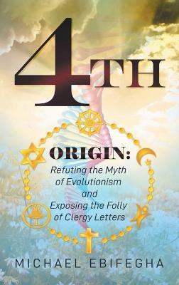 4th Origin - Michael Ebifegha - cover
