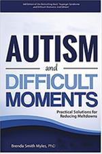 Autism and Difficult Moments, Revised Edition