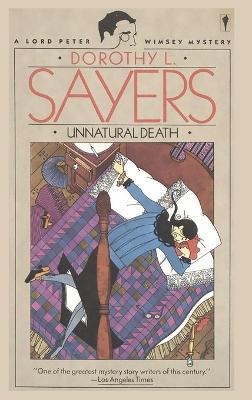 Unnatural Death: A Lord Peter Wimsey Mystery - Dorothy L Sayers - cover