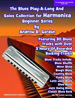 Blues Play A Long And Solo's Collection For Harmonica Beginner Series