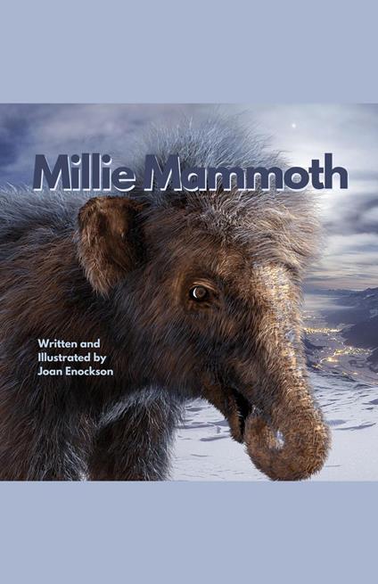 Millie Mammoth - Joan Enockson - ebook
