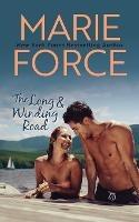 The Long and Winding Road - Marie Force - cover
