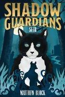 Shadow Guardians: Seer - Matthew Block - cover