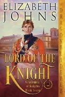 Lord of the Knight - Elizabeth Johns - cover