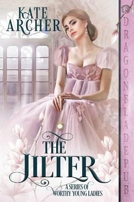 The Jilter - Kate Archer - cover
