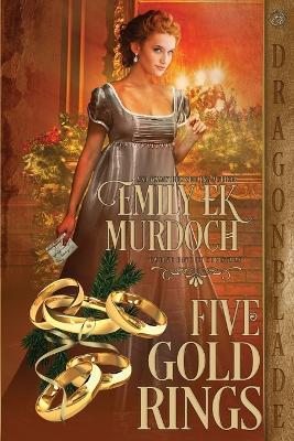 Five Gold Rings - Emily Ek Murdoch - cover