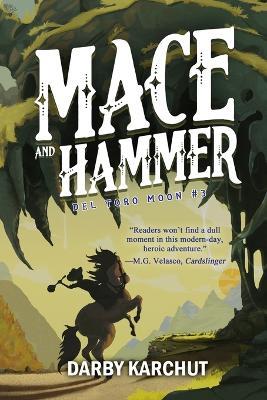 Mace and Hammer - Darby Karchut - cover