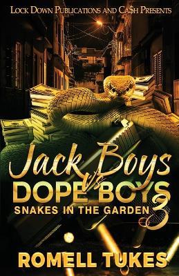 Jack Boys vs Dope Boys 3 - Romell Tukes - cover