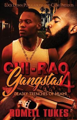 Chi'Raq Gangstas 4 - Romell Tukes - cover